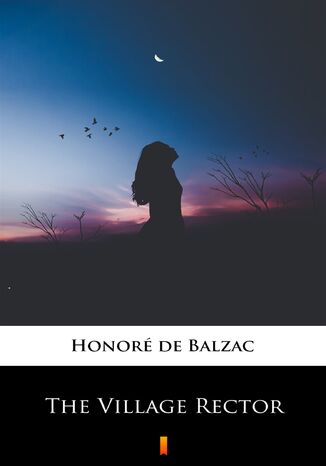 The Village Rector Honoré de Balzac - okladka książki