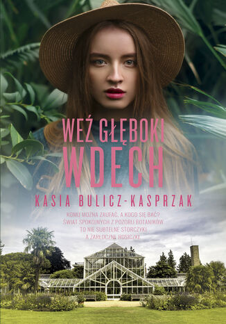 Weź głęboki wdech Kasia Bulicz-Kasprzak - okladka książki