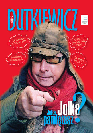 Jolka, Jolka pamiętasz Marek Dutkiewicz - okladka książki