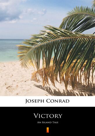 Victory. An Island Tale Joseph Conrad - okladka książki