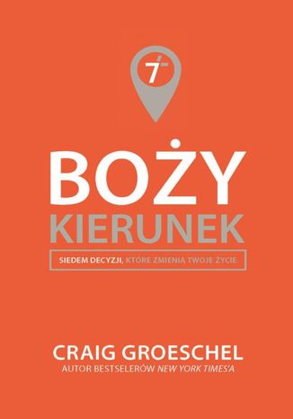 Boży kierunek Craig Groeschel - okladka książki