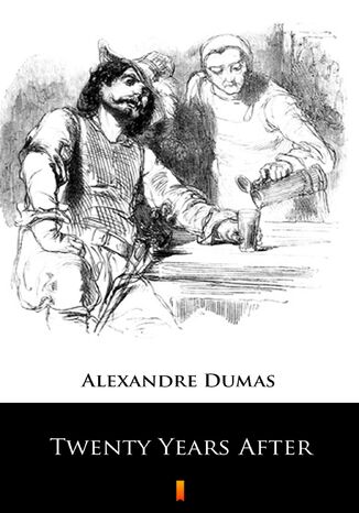 Twenty Years After Alexandre Dumas - okladka książki