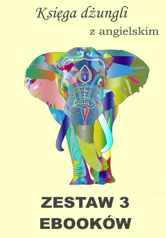 Księga dżungli z angielskim. Zestaw 3 ebooków Rudyard Kipling,   Arthur Conan Doyle,   Marta Owczarek - okladka książki