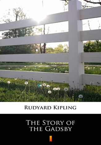 The Story of the Gadsby Rudyard Kipling - okladka książki