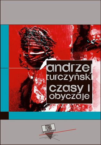 Czasy i obyczaje Andrzej Turczyński - okladka książki