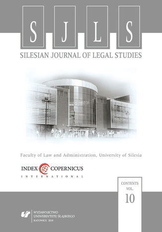 "Silesian Journal of Legal Studies". Vol. 10 Joanna Nowakowska-Małusecka - okladka książki