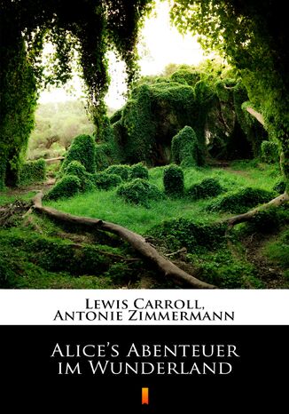 Alices Abenteuer im Wunderland Lewis Carroll - okladka książki