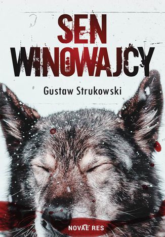 Sen winowajcy Gustaw Strukowski - okladka książki