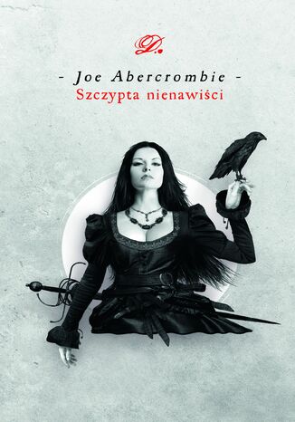 Szczypta nienawiści Joe Abercrombie - okladka książki