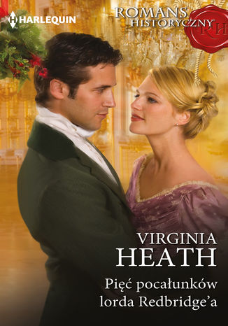 Pięć pocałunków lorda Redbridge\'a Virginia Heath - audiobook MP3