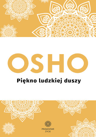 Piękno ludzkiej duszy Osho - okladka książki