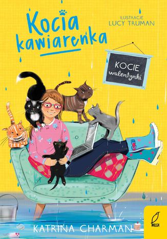 Kocia kawiarenka. Kocie walentynki. Tom 3 Katrina Charman - okladka książki