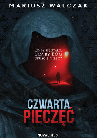 Czwarta pieczęć Mariusz Walczak - okladka książki