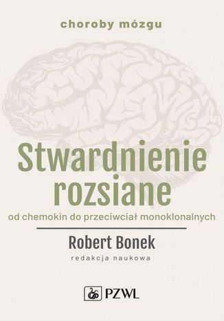 Stwardnienie rozsiane Robert Bonek - okladka książki