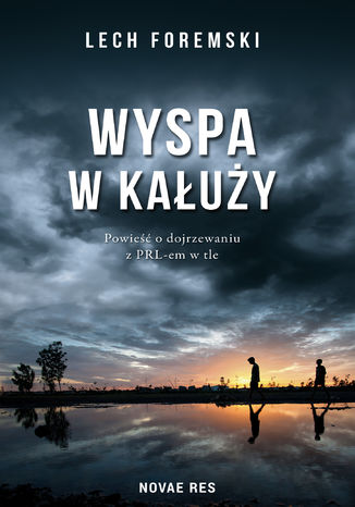 Wyspa w kałuży Lech Foremski - okladka książki