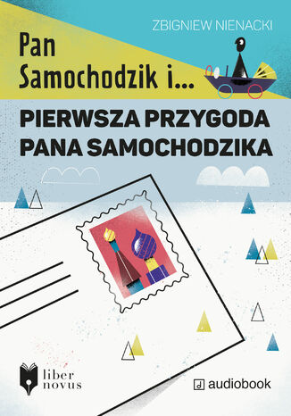 Pierwsza przygoda Pana Samochodzika Zbigniew Nienacki - okladka książki