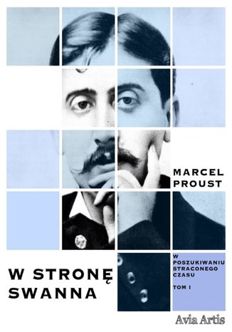 W stronę Swanna Marcel Proust - okladka książki