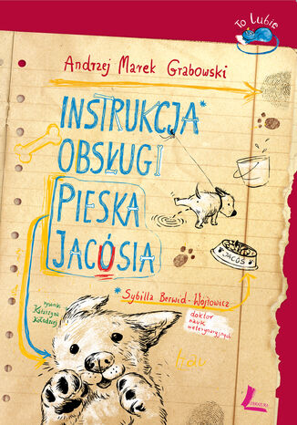 Instrukcja obsługi pieska Jacósia Andrzej Grabowski - okladka książki