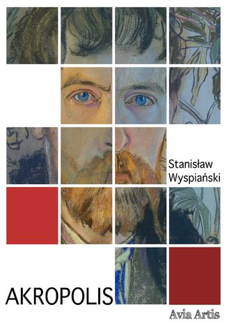 Akropolis Stanisław Wyspiański - okladka książki