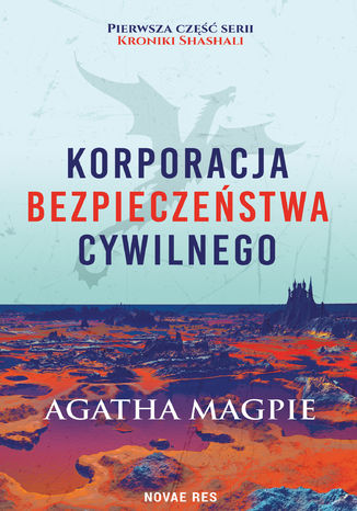 Korporacja Bezpieczeństwa Cywilnego Agatha Magpie - okladka książki