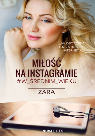 Miłość na Instagramie #w_średnim _wieku Zara - audiobook CD