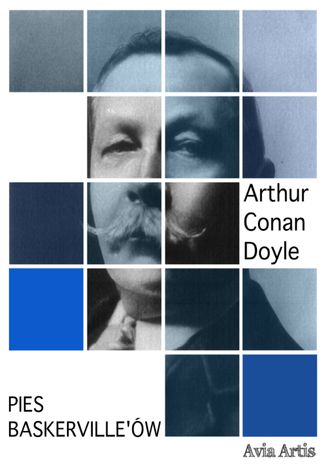 Pies Baskerville'ów Arthur Conan Doyle - okladka książki