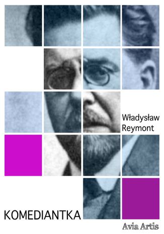 Komediantka Władysław Stanisław Reymont - okladka książki