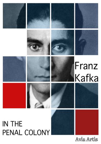 In the Penal Colony Franz Kafka - okladka książki