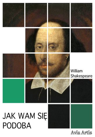 Jak wam się podoba William Shakespeare - okladka książki