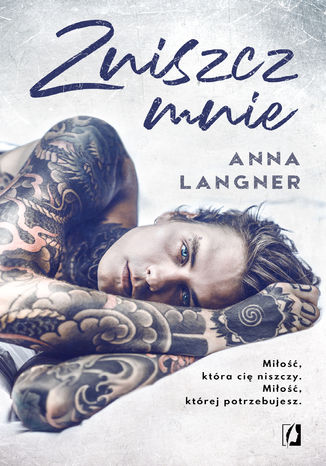 Zniszcz mnie Anna Langner - okladka książki