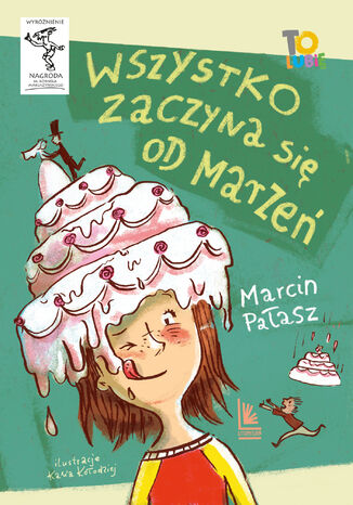 Wszystko zaczyna się od marzeń Marcin Pałasz - okladka książki