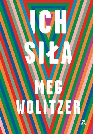 Ich siła Meg Wolitzer - okladka książki