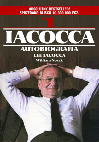 IACOCCA Autobiografia Lee Iacocca, William Novak - okladka książki