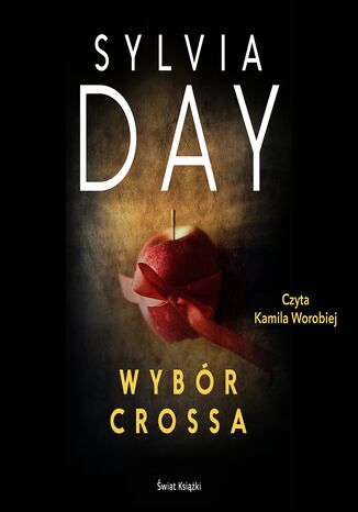 Wybór Crossa Sylvia Day - okladka książki