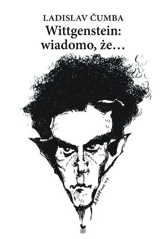 Wittgenstein wiadomo, że Ladislav Ćumba - okladka książki