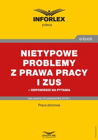 Nietypowe problemy z prawa pracy i ZUS  odpowiedzi na pytania Praca zbiorowa - okladka książki