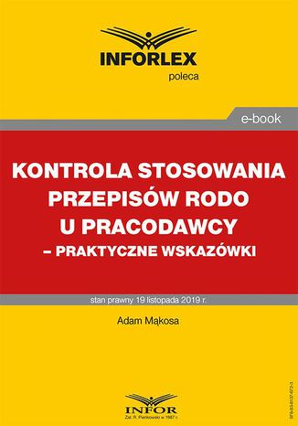 Kontrola stosowania przepisów RODO u pracodawcy  praktyczne wskazówki Adam Mąkosa - okladka książki