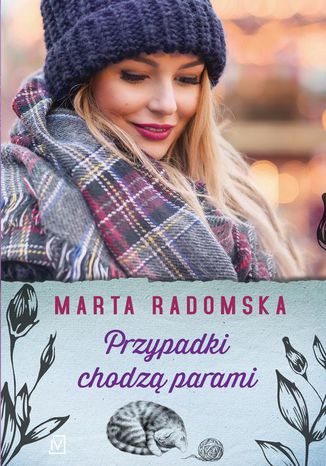 Przypadki chodzą parami Marta Radomska - okladka książki
