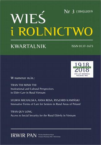 Wieś i Rolnictwo nr 3(184)/2019 Ryszard Kamiński, Vitaliy Krupin, Sylwia Michalska, Anna Rosa, Tran Thi Minh Thi, Tran Quy Long, Trinh Thai Quang, Vasoontara Yiengprugsawan, Dang Thanh Nhan, Roman Tesliuk - okladka książki