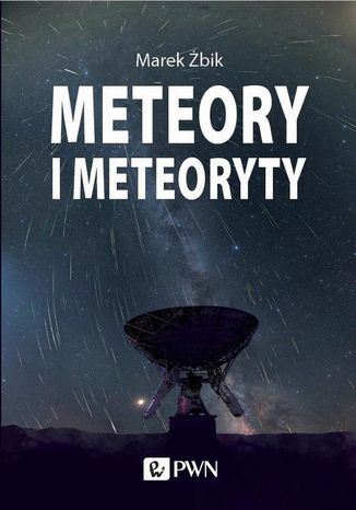 Meteory i Meteoryty Marek Żbik - okladka książki