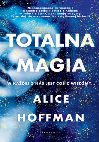 Totalna magia Alice Hoffman - okladka książki