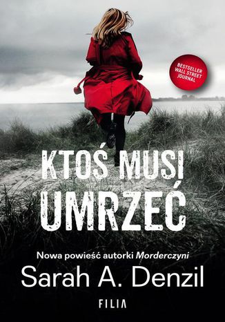 Ktoś musi umrzeć Sarah A. Denzil - okladka książki