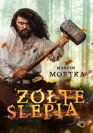 Żółte ślepia Marcin Mortka - okladka książki