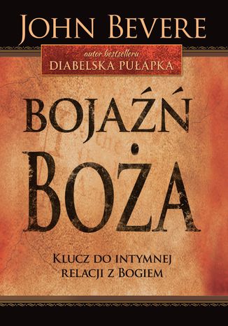 Bojaźń Boża John Bevere - okladka książki