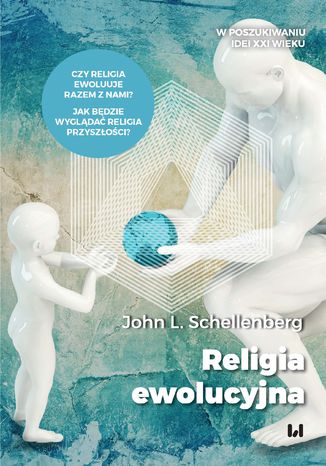 Religia ewolucyjna John L. Schellenberg - okladka książki