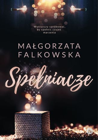 Spełniacze Małgorzata Falkowska - okladka książki
