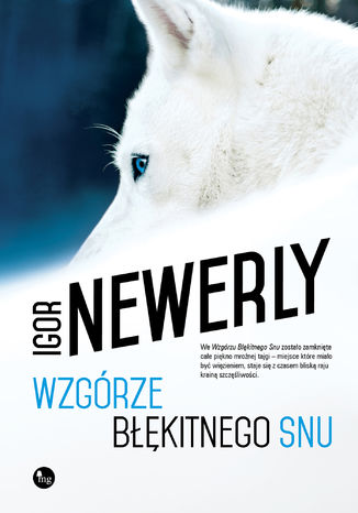 Wzgórze Błękitnego Snu Igor Newerly - okladka książki