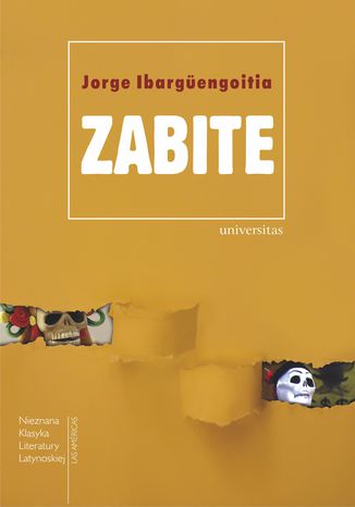 Zabite Jorge Ibargüengoitia - okladka książki