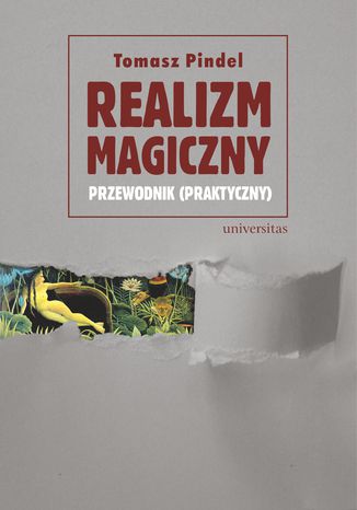 Realizm magiczny - przewodnik (praktyczny) Tomasz Pindel - okladka książki