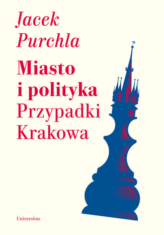 Miasto i polityka Jacek Purchla - okladka książki